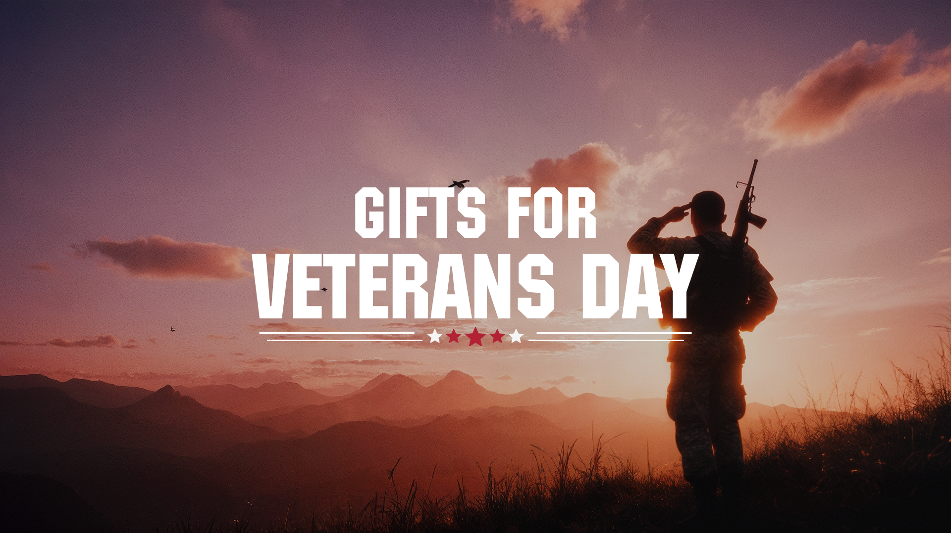 Gifts for Veterans Day: How to Say "Thank You for Your Service" the Right Way